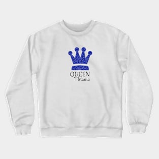 Queen Mama Sparkles in Blue Glitter Crown Crewneck Sweatshirt